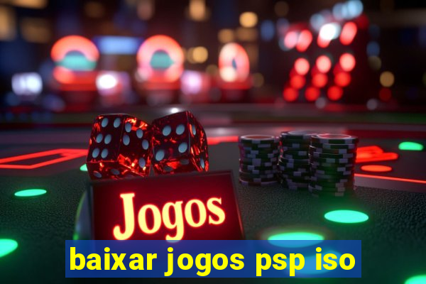 baixar jogos psp iso